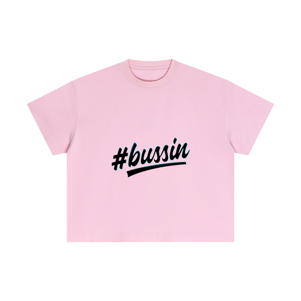 Hashtag Collection — #Bussin Boxy Oversized Tee