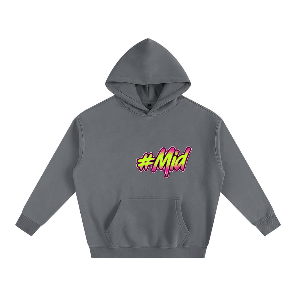 Hashtag Collection — #Mid Oversized Hoodie